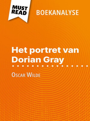 cover image of Het portret van Dorian Gray van Oscar Wilde (Boekanalyse)